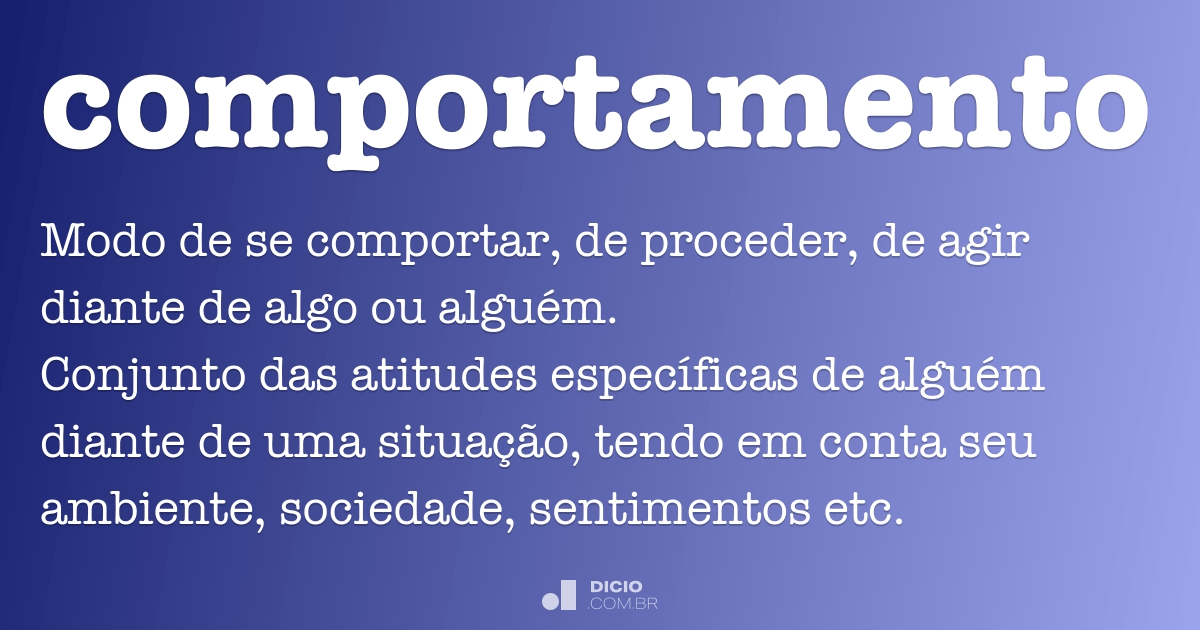 Comportamento Dicio Dicionário Online De Português 2453