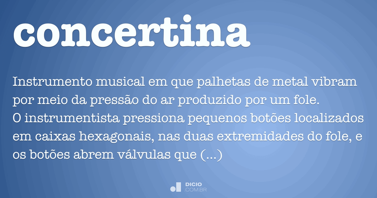 Concertina Dicio, Dicionário Online de Português
