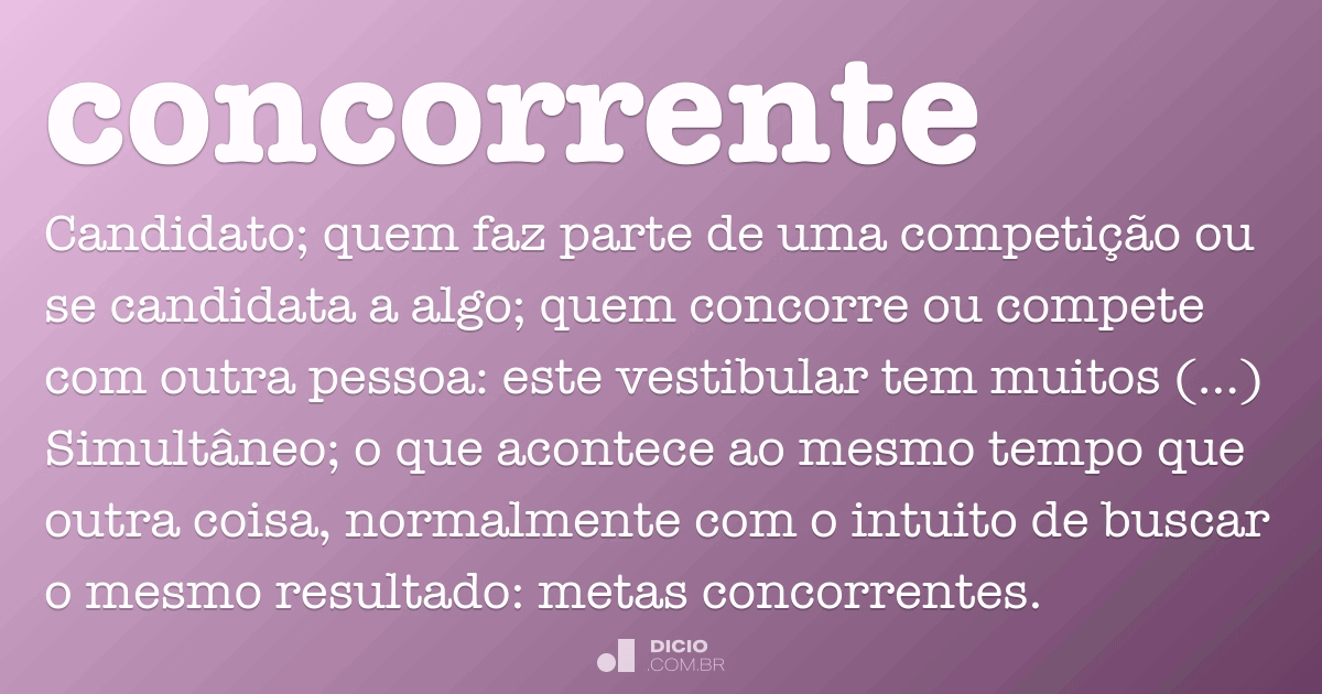 Concorrente Dicio, Dicionário Online de Português Concorrente Dicio, Dicionário Online de Português