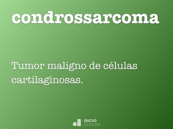 condrossarcoma