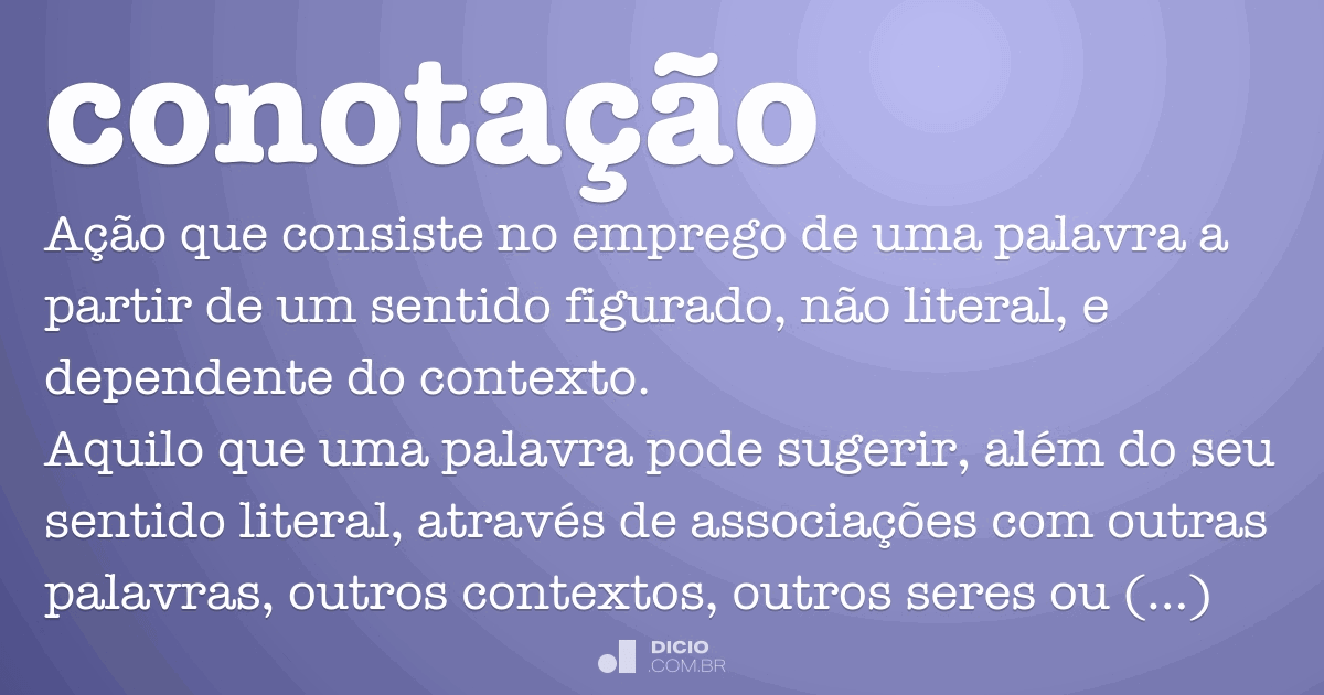 O Que É Denotação E Conotação Exemplos