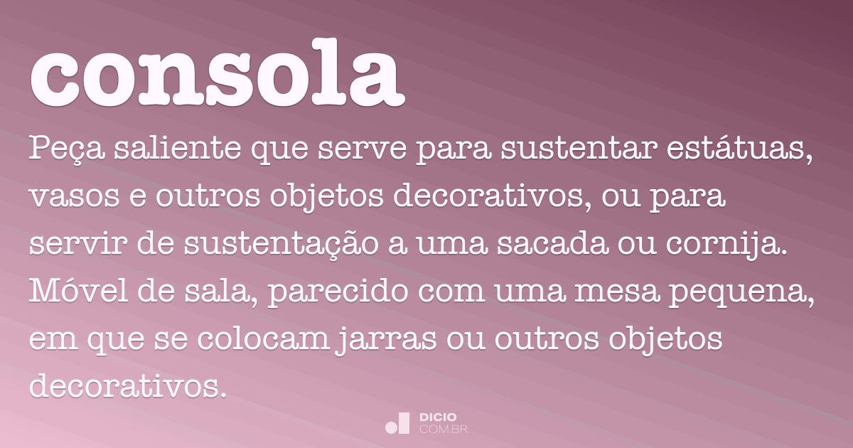 O que significa consola em português?