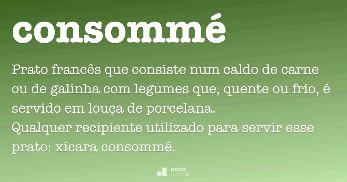 Consommé Dicio, Dicionário Online de Português