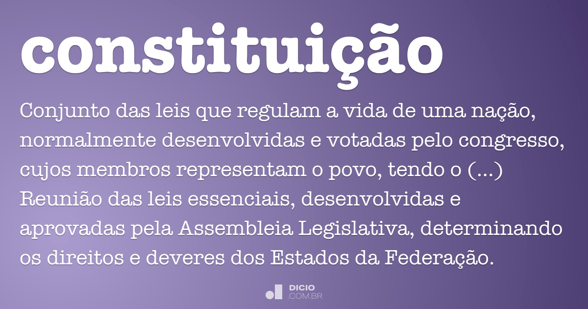 Constituição - Dicio, Dicionário Online de Português
