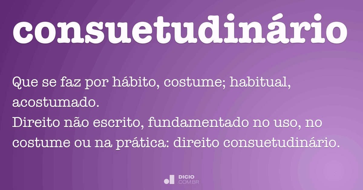 O Que Direito Consuetudin Rio