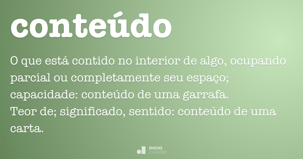 Conteúdo - Dicio, Dicionário Online de Português