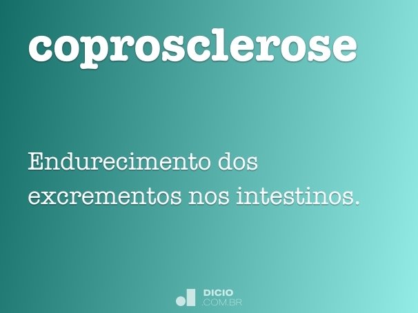 coprosclerose