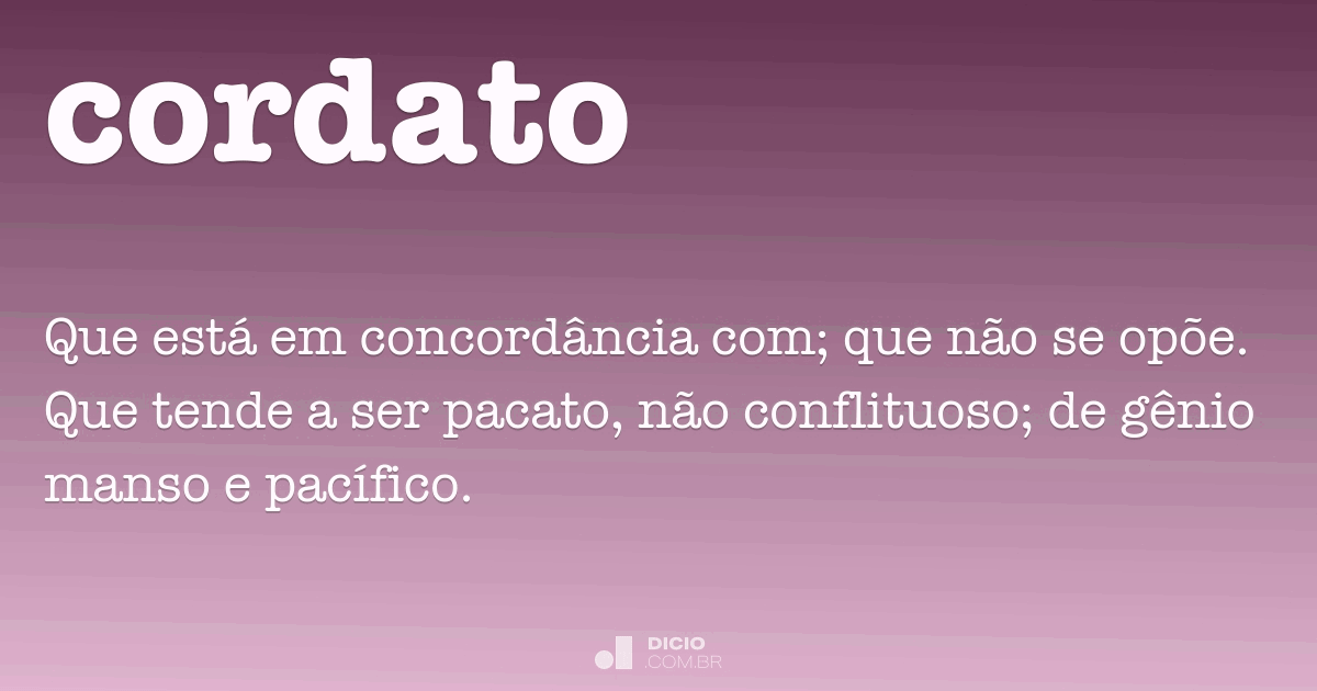 Cordato - Dicio, Dicionário Online de Português