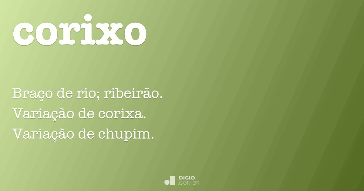 Corixo - Dicio, Dicion\u00e1rio Online de Portugu\u00eas
