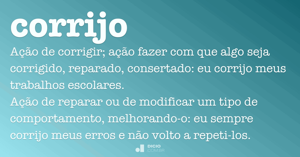 Corrijo - Dicio, Dicionário Online de Português