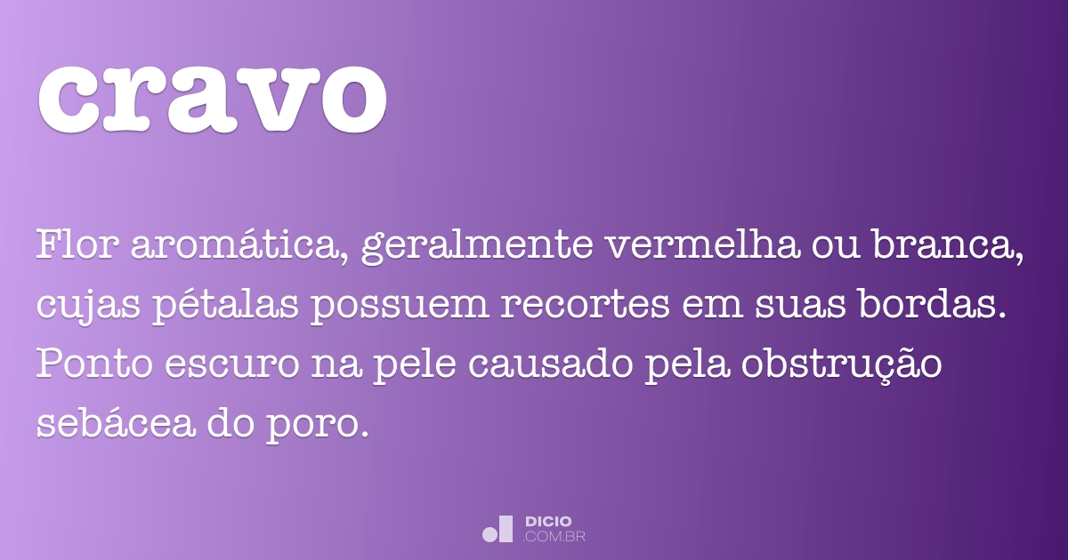 Cravo - Dicio, Dicionário Online de Português