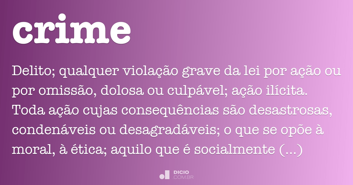 Crime Dicio, Dicionário Online de Português