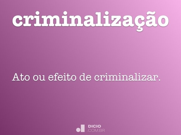 criminalização