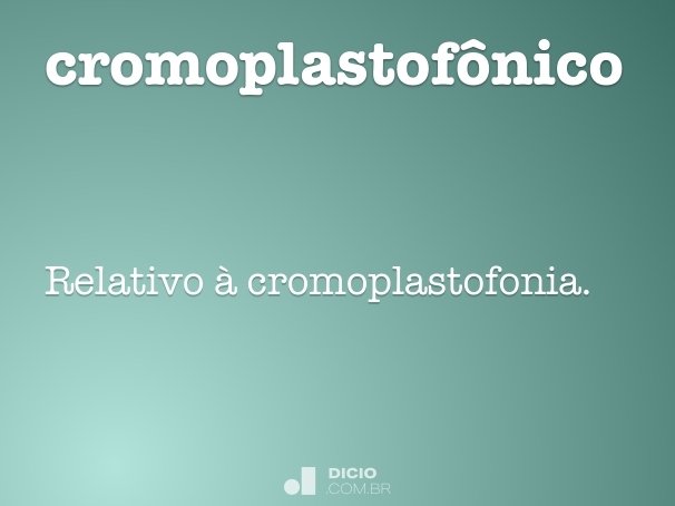 cromoplastofônico