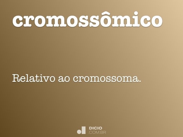 cromossômico