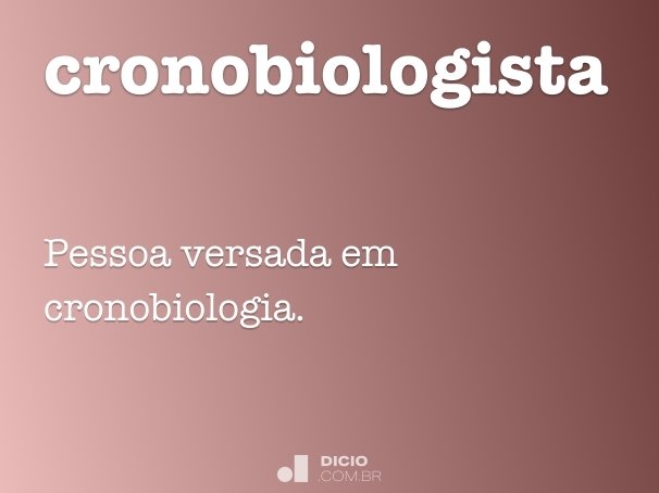 cronobiologista