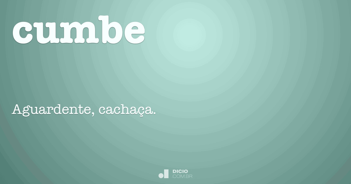 Cumbe Dicio, Dicionário Online de Português
