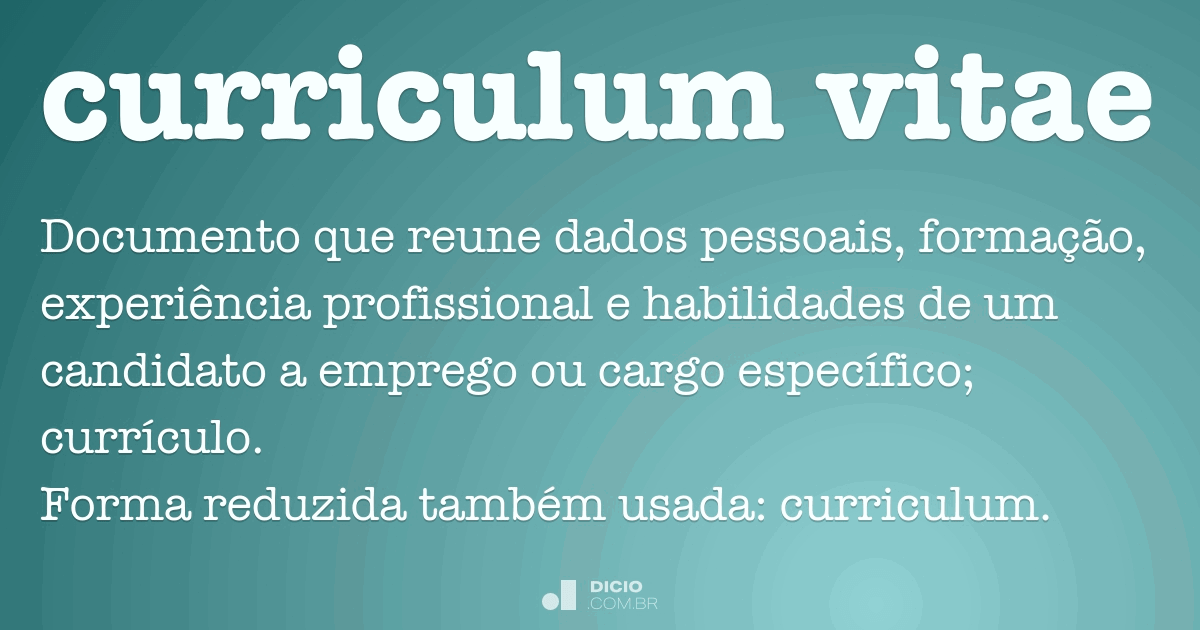 Curriculum vitae - Dicio, Dicionário Online de Português