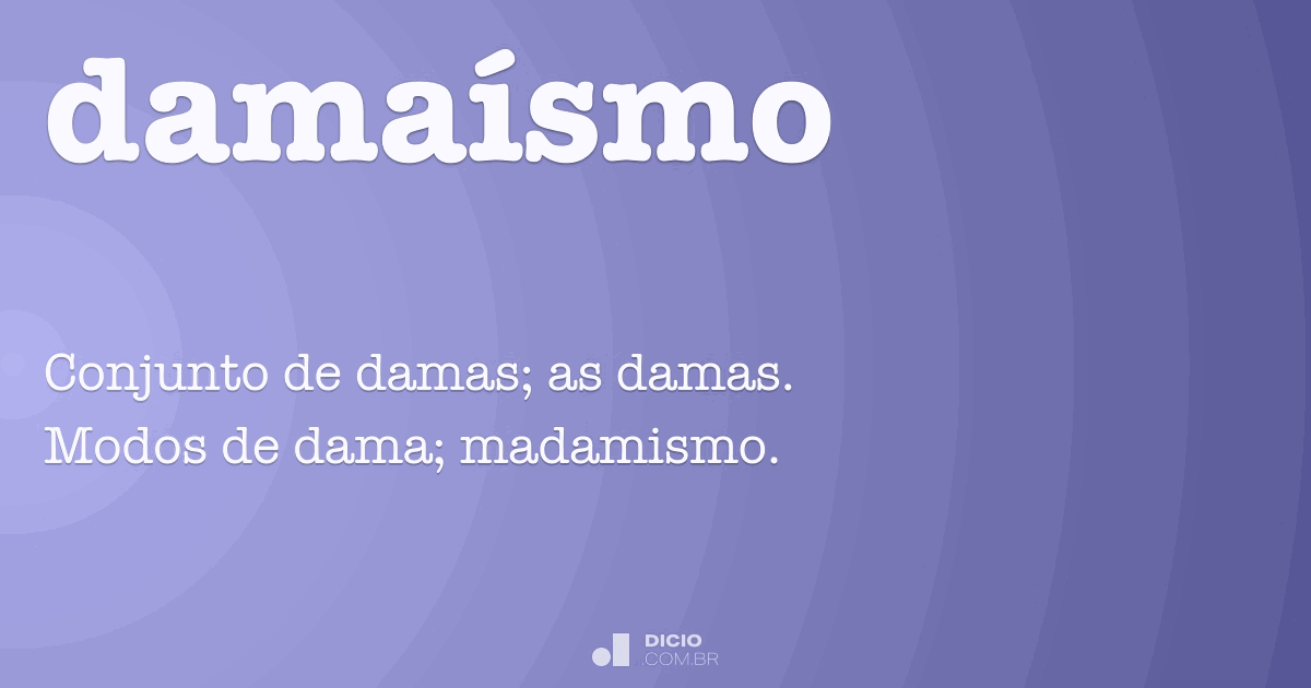 Dama - Dicio, Dicionário Online de Português