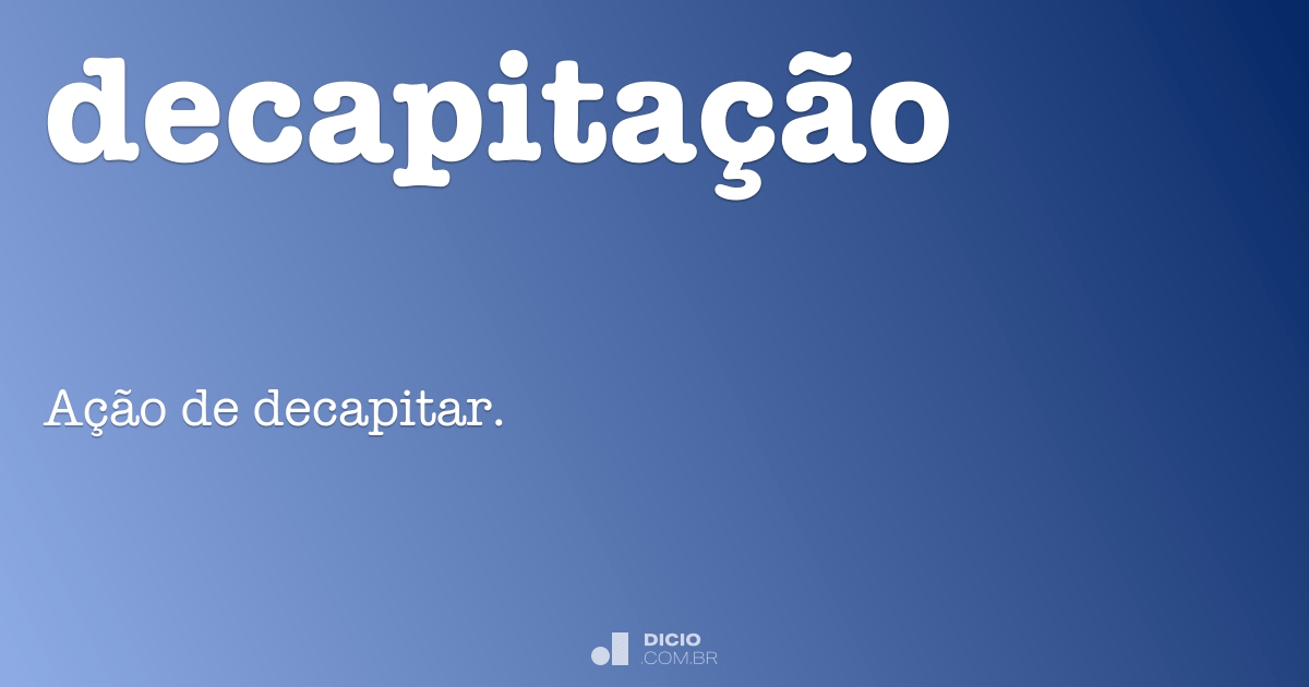 Decaimento - Dicio, Dicionário Online de Português