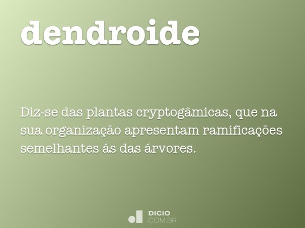 dendroide