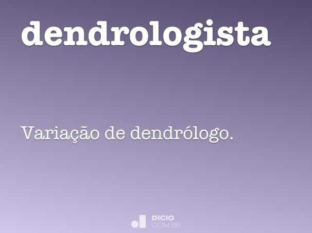 dendrologista