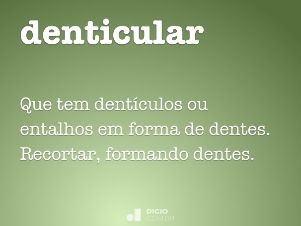denticular