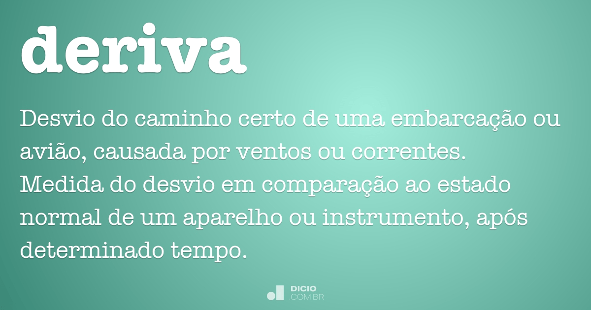 Deriva Dicio Dicionario Online De Portugues