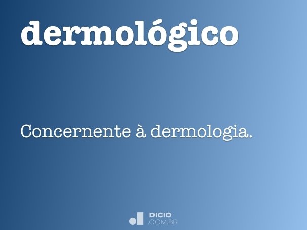 dermológico
