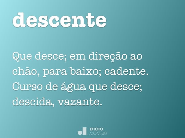 descente