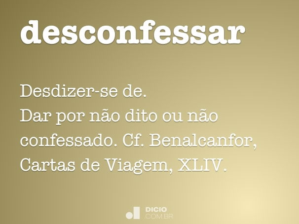 desconfessar