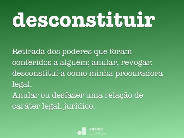 desconstituir