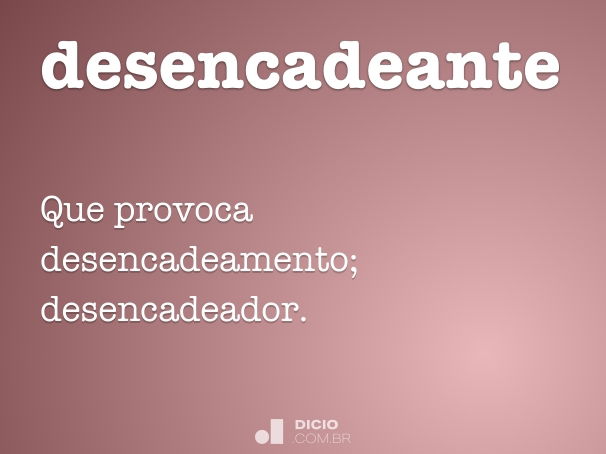 desencadeante