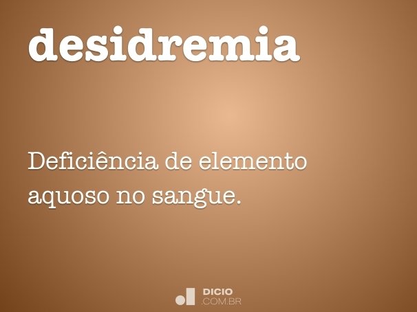 desidremia