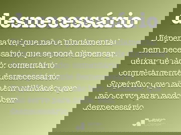 desnecessario-sm.jpg