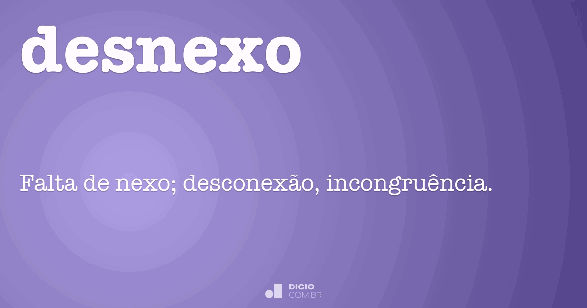 Nexo - Dicio, Dicionário Online de Português