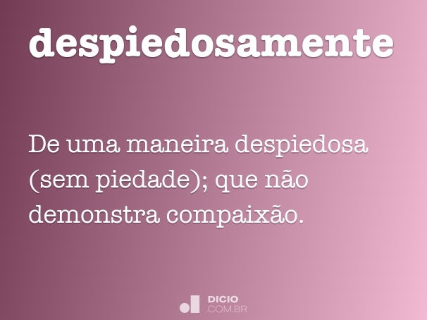 despiedosamente