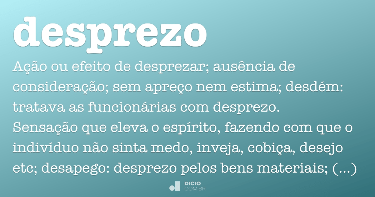 Desprestígio - Dicio, Dicionário Online de Português