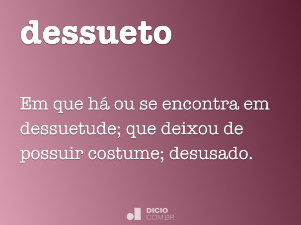 dessueto