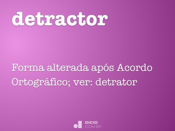detractor