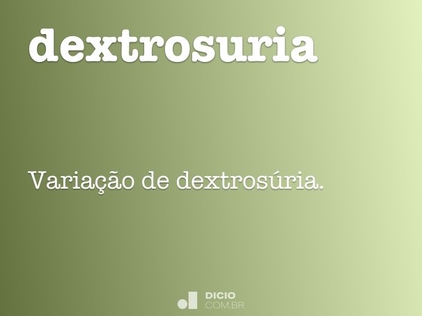 dextrosuria