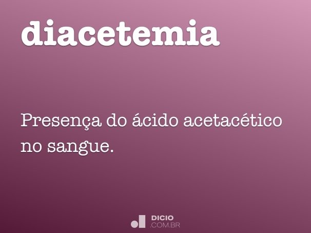 diacetemia