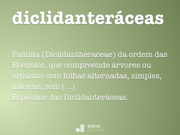 diclidanteráceas