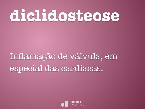 diclidosteose