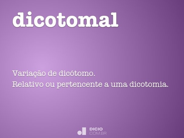 dicotomal