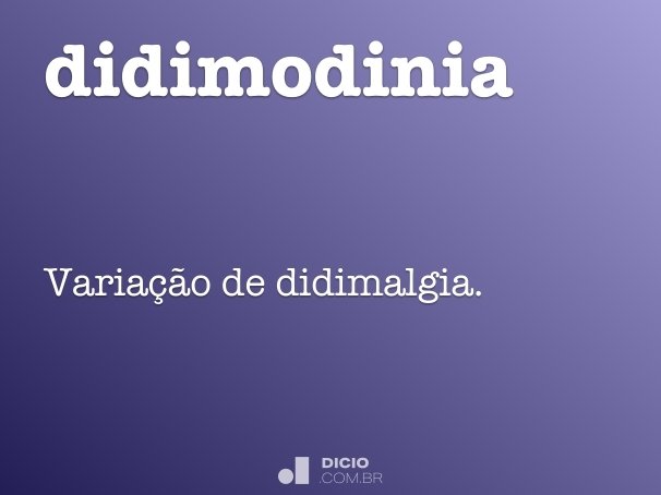 didimodinia