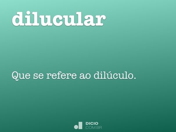 dilucular