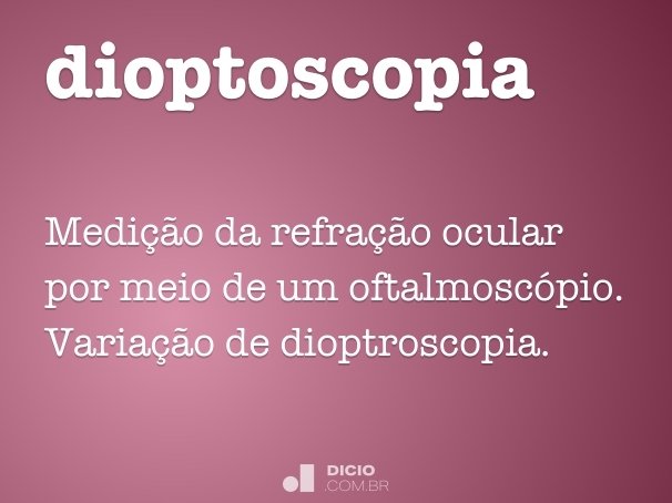 dioptoscopia