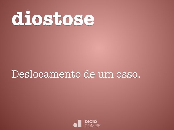 diostose