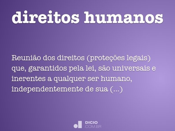O Que São Os Direitos Humanos